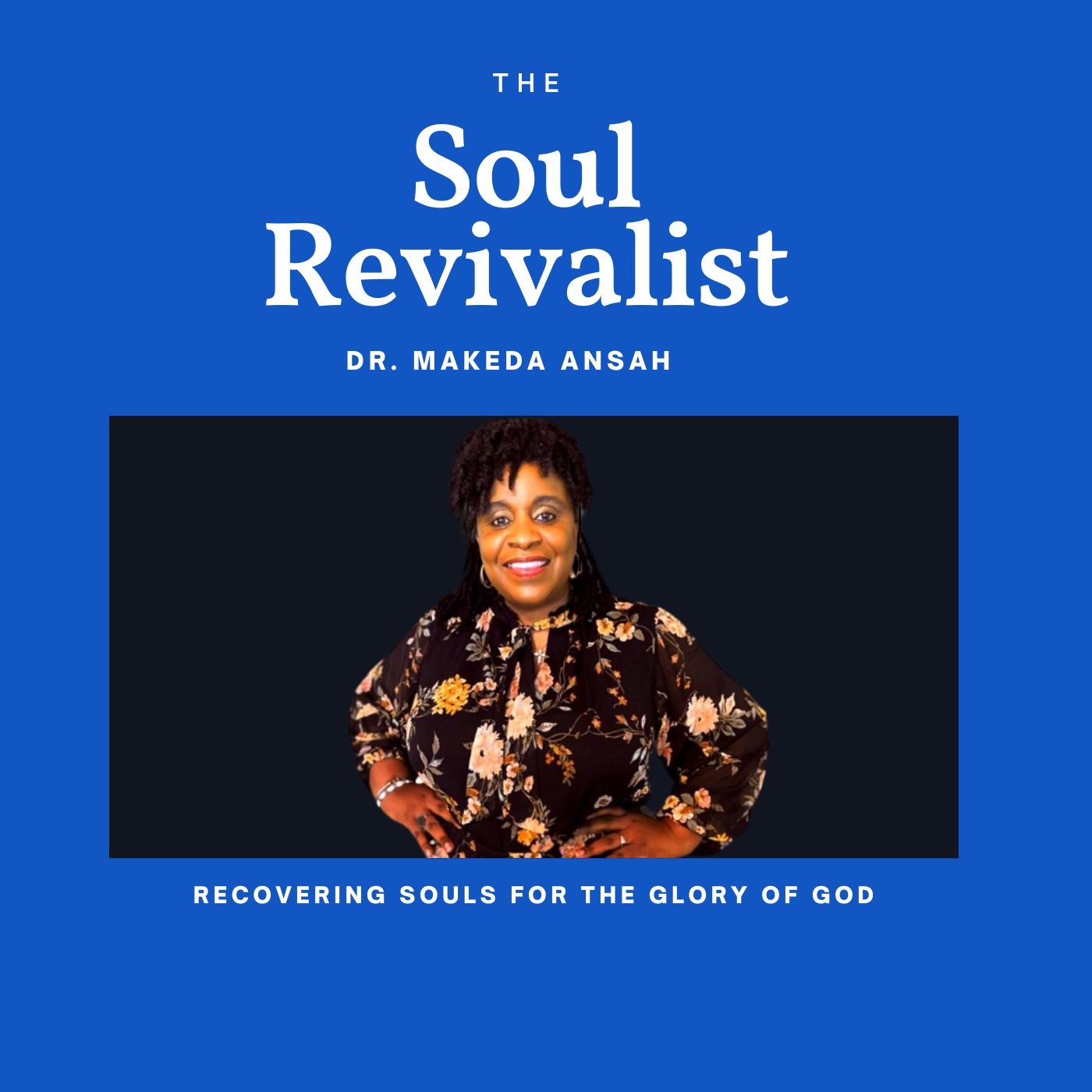 The Soul Revivalist podcast artwork
