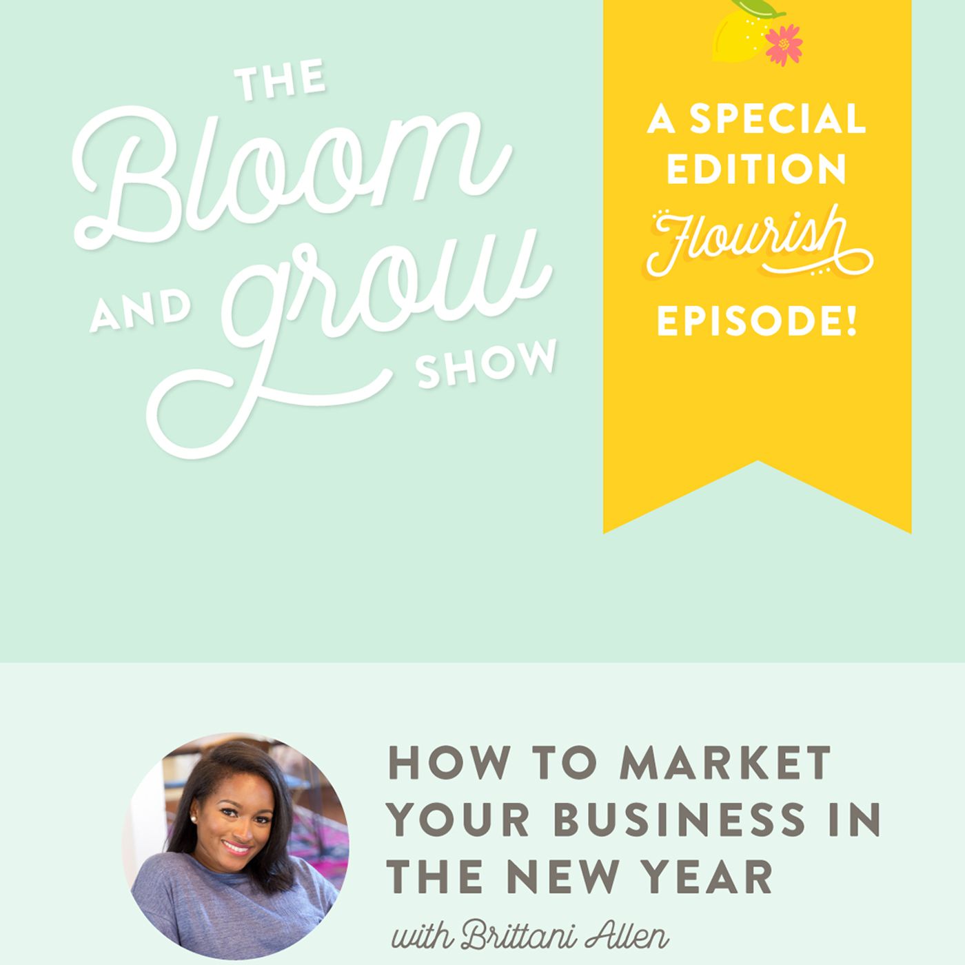 The Bloom & Grow Show with Amber Housley