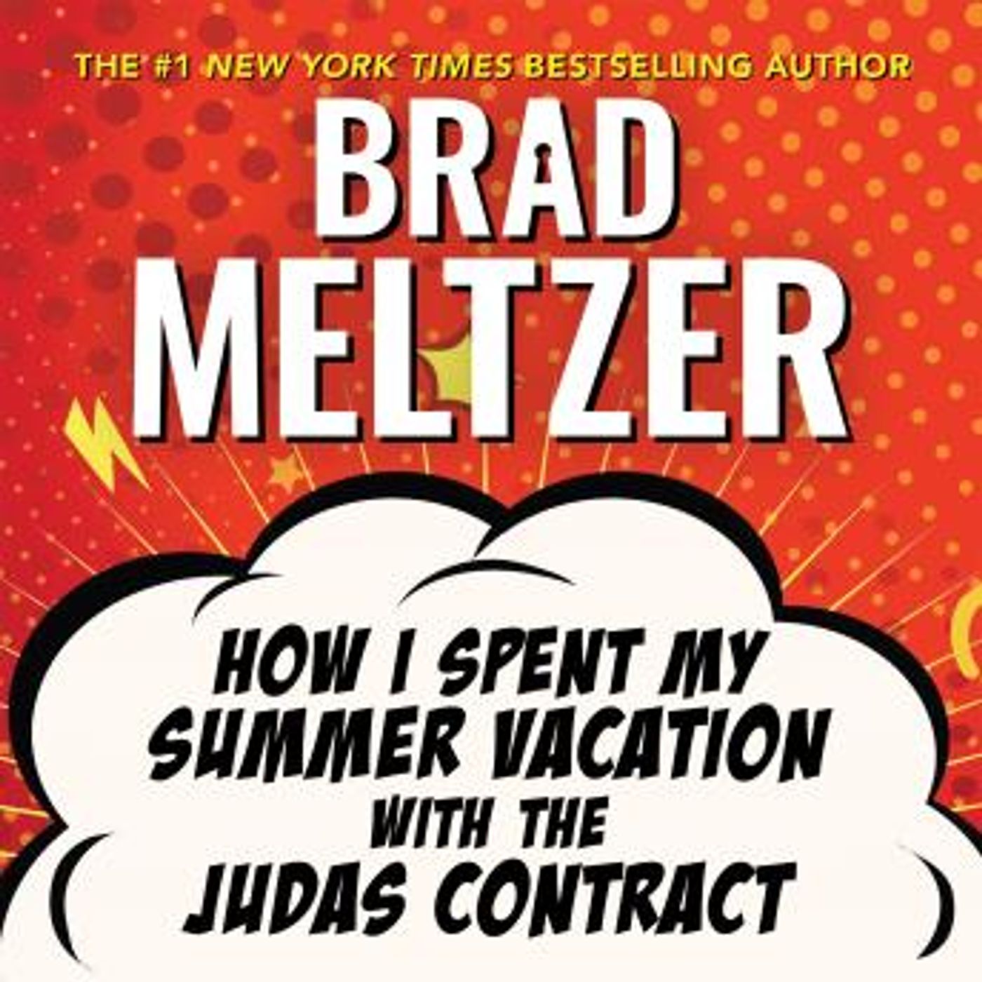How I Spent My Summer Vacation with the Judas Contract by Brad Meltzer episode artwork