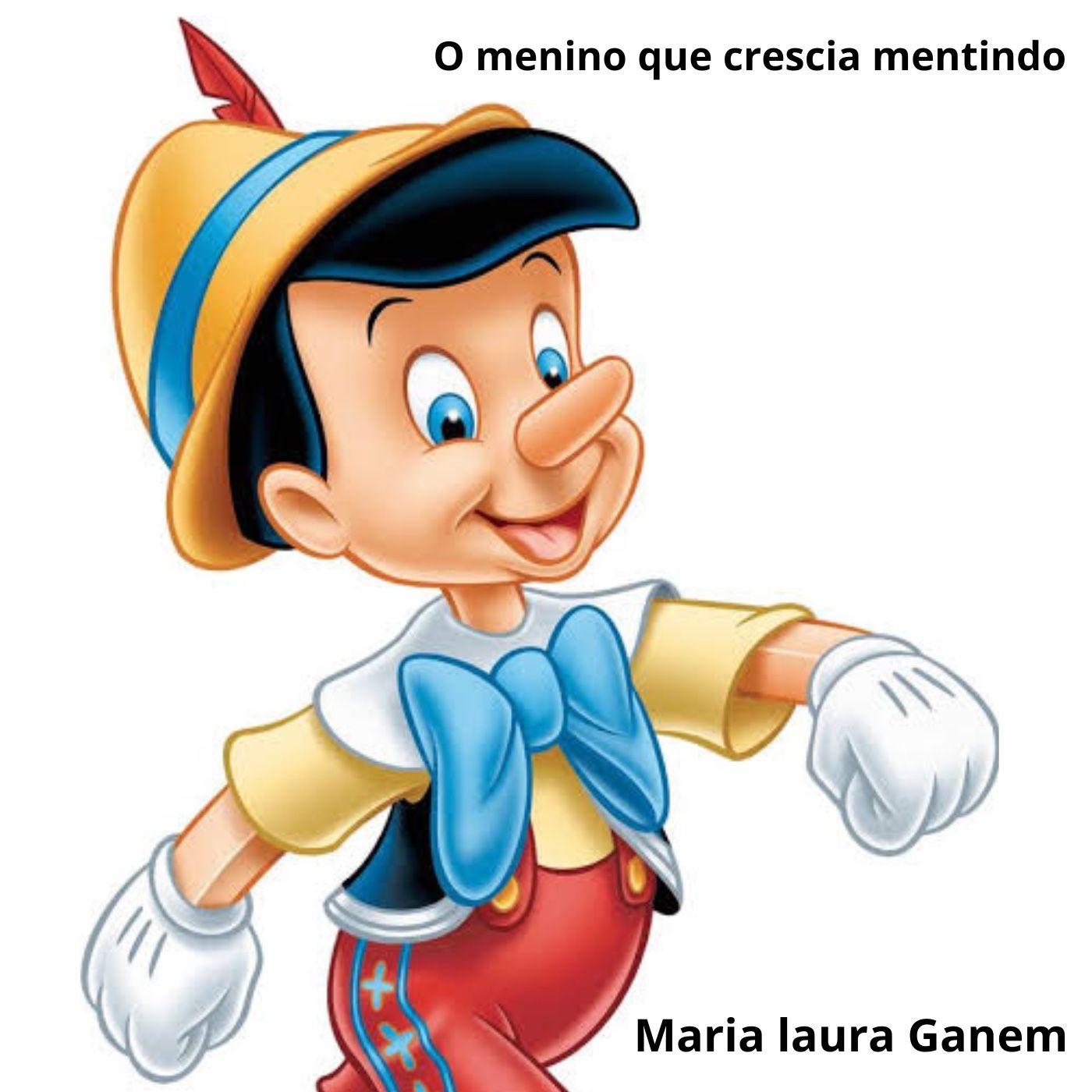 O Menino Que Crescia Mentindo