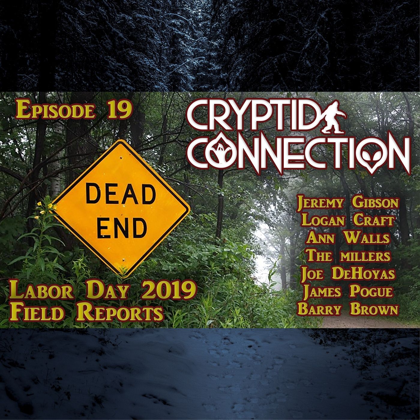 Episode 19 Labor Day 2019 Field Reports Special Episode 19 Labor Day 2019 Field Reports Special