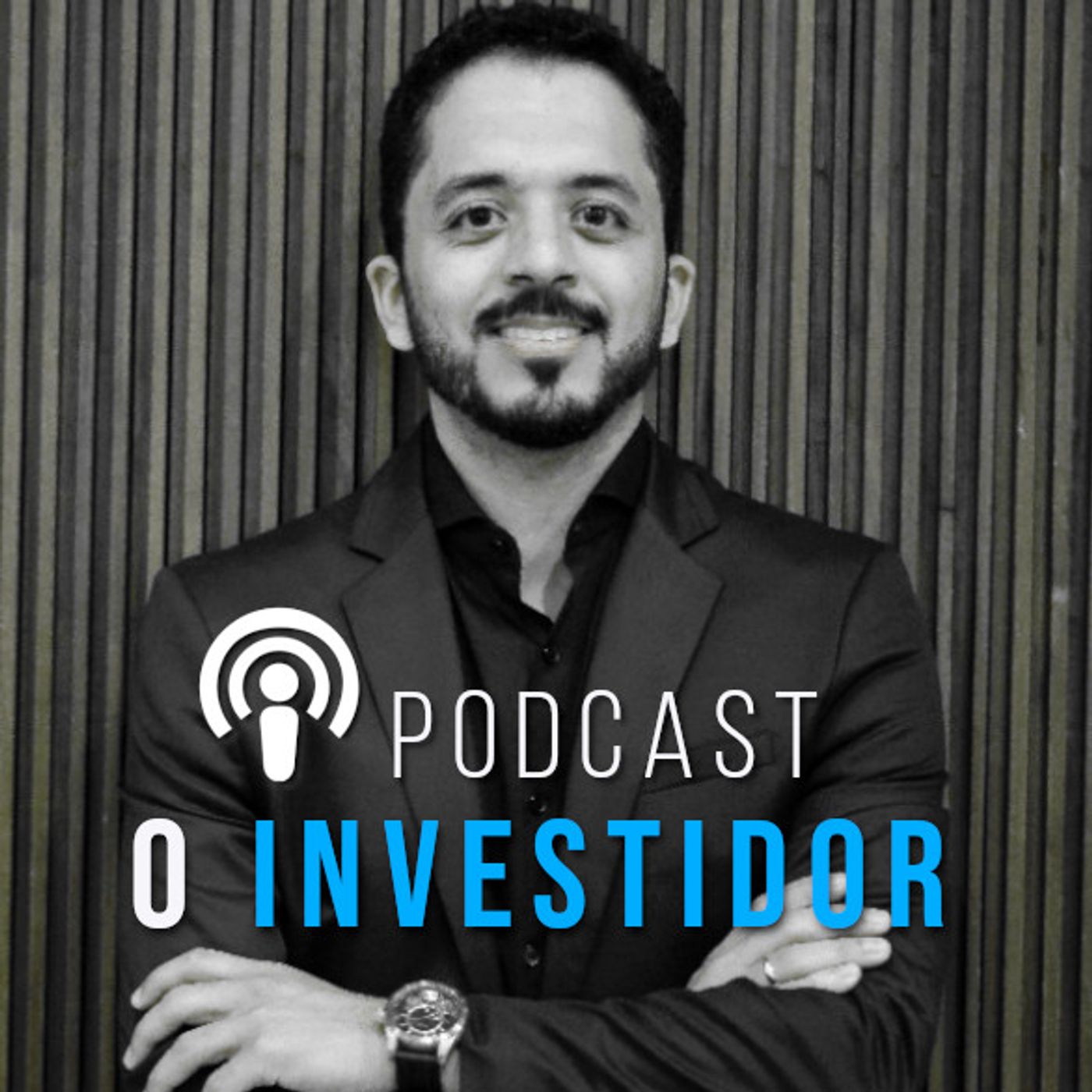 Podcast O Investidor - por Júlio Cesar