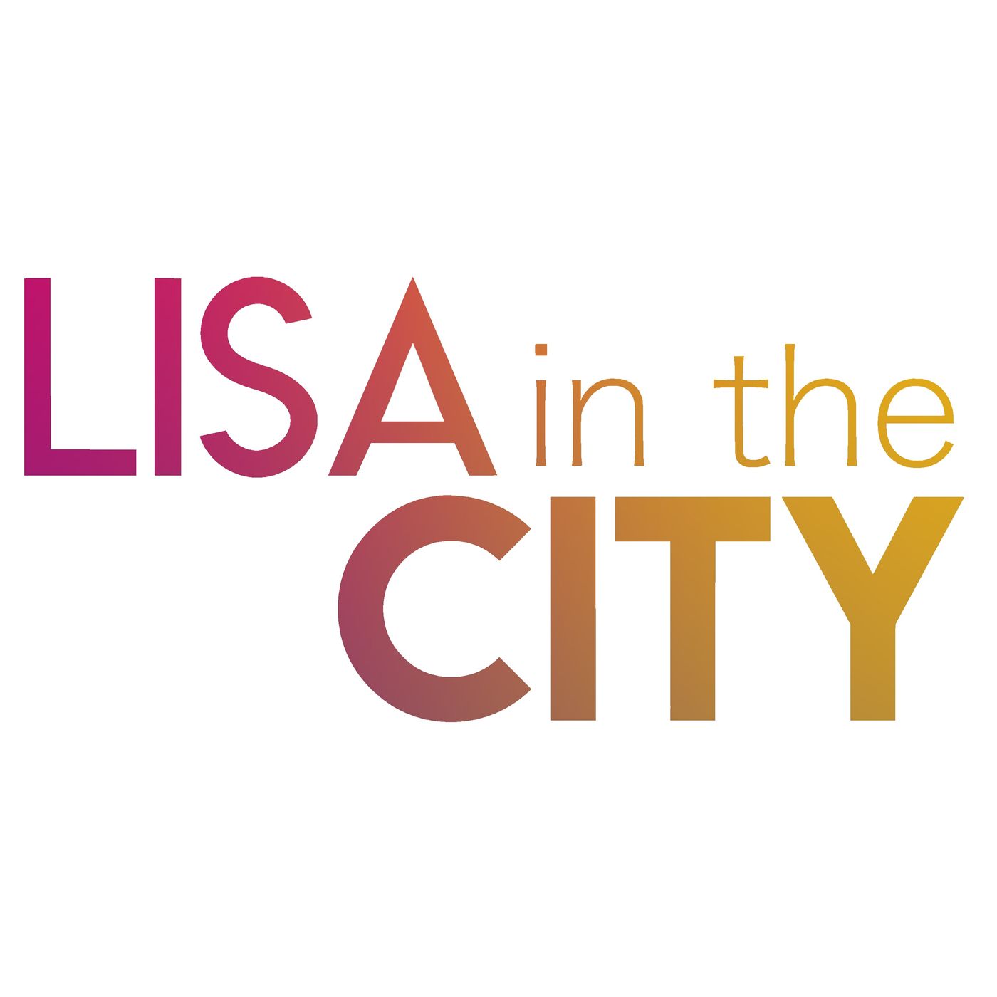 Lisa in the City | the Podcast