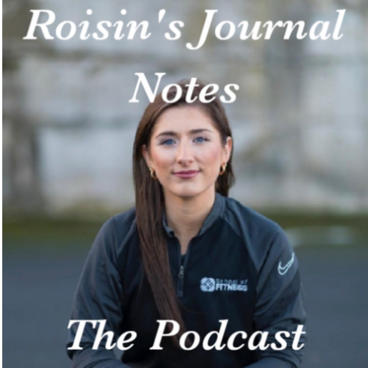 Roisin\'s Journal Notes The Podcast