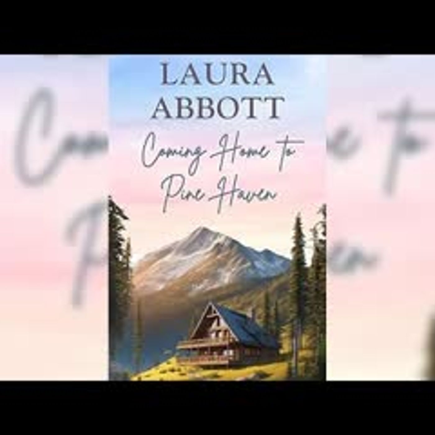 Romance audiobooks - Coming Home to Pine Haven FULL episode artwork