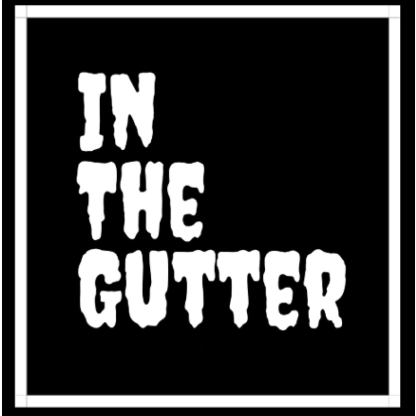 In the Gutter podcast artwork