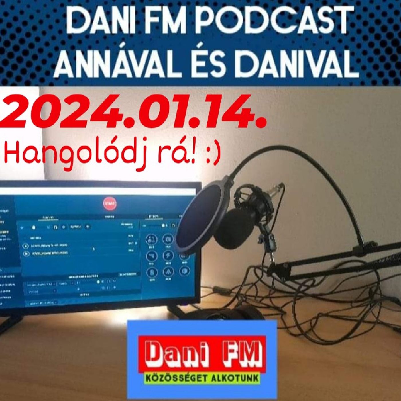 Dani FM - Közösséget alkotunk
