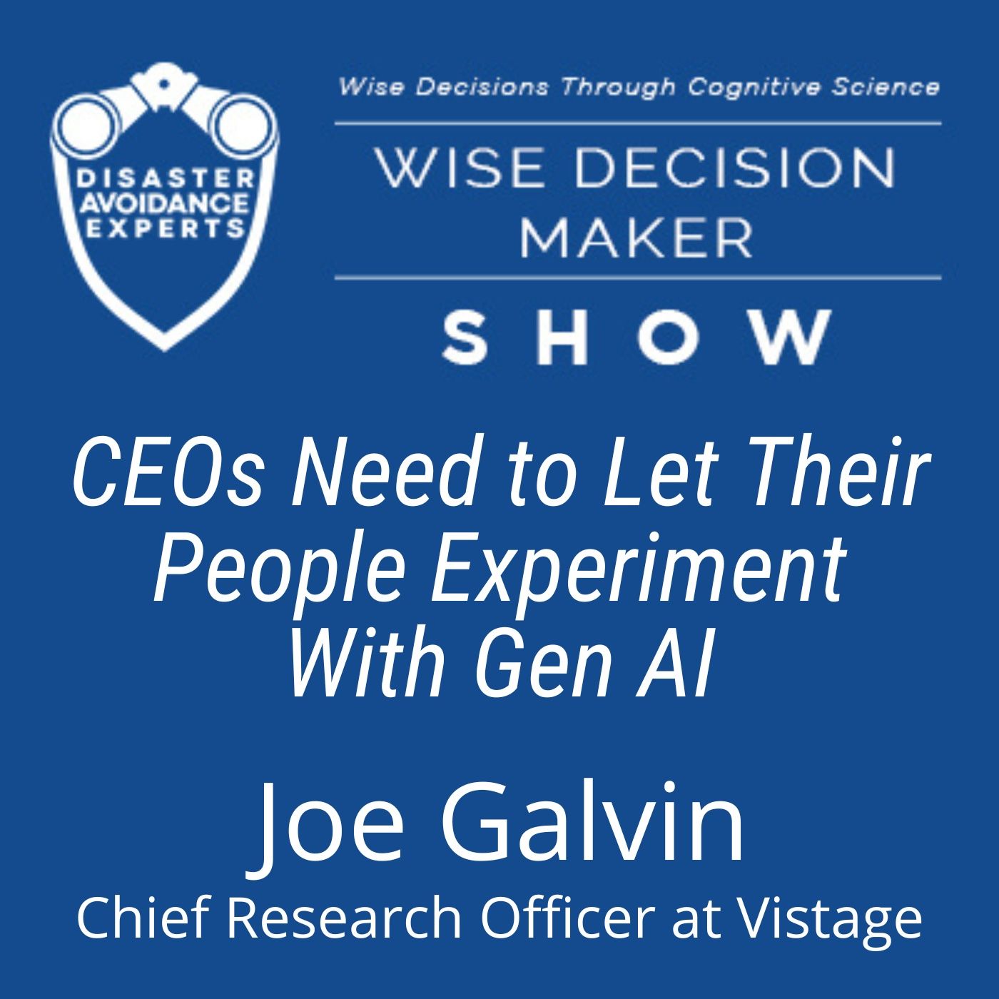 Wise Decision Maker Show