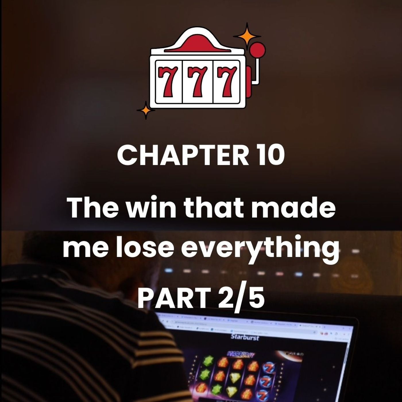 CHAPTER 10 - Part 2 - Finally a big win! episode artwork