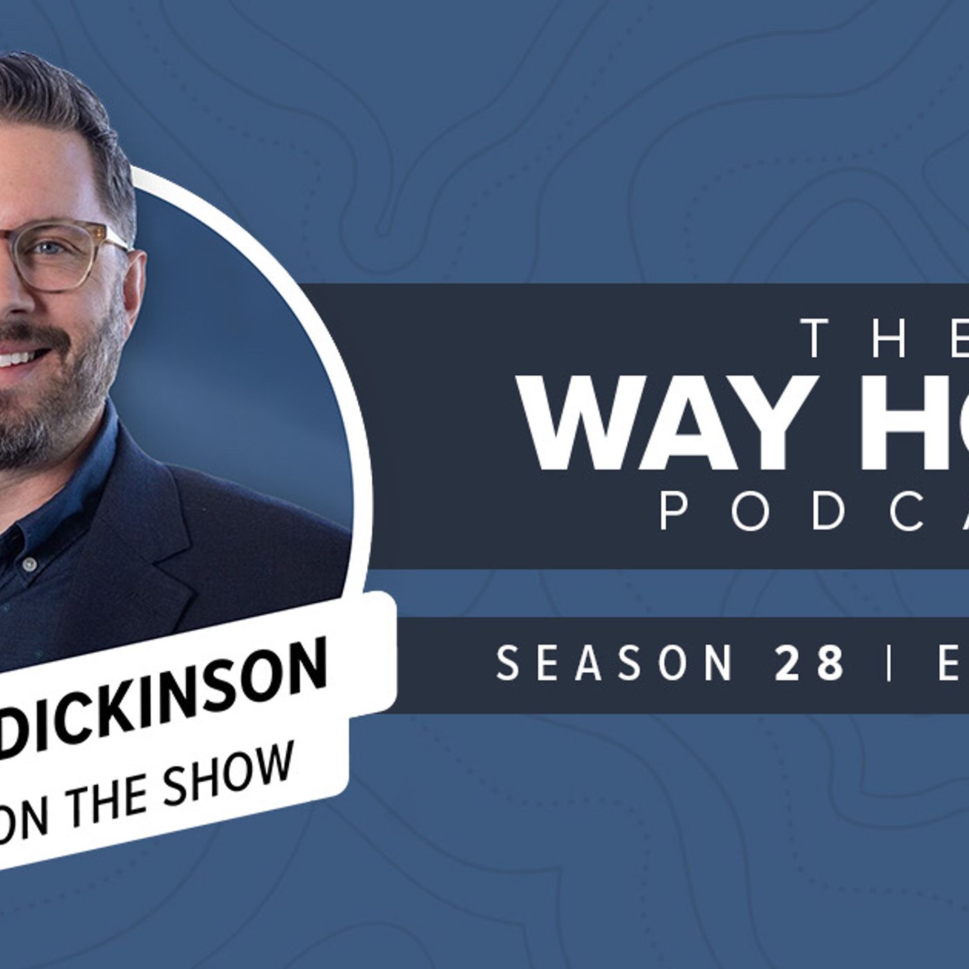 The Way Home with Dan Darling