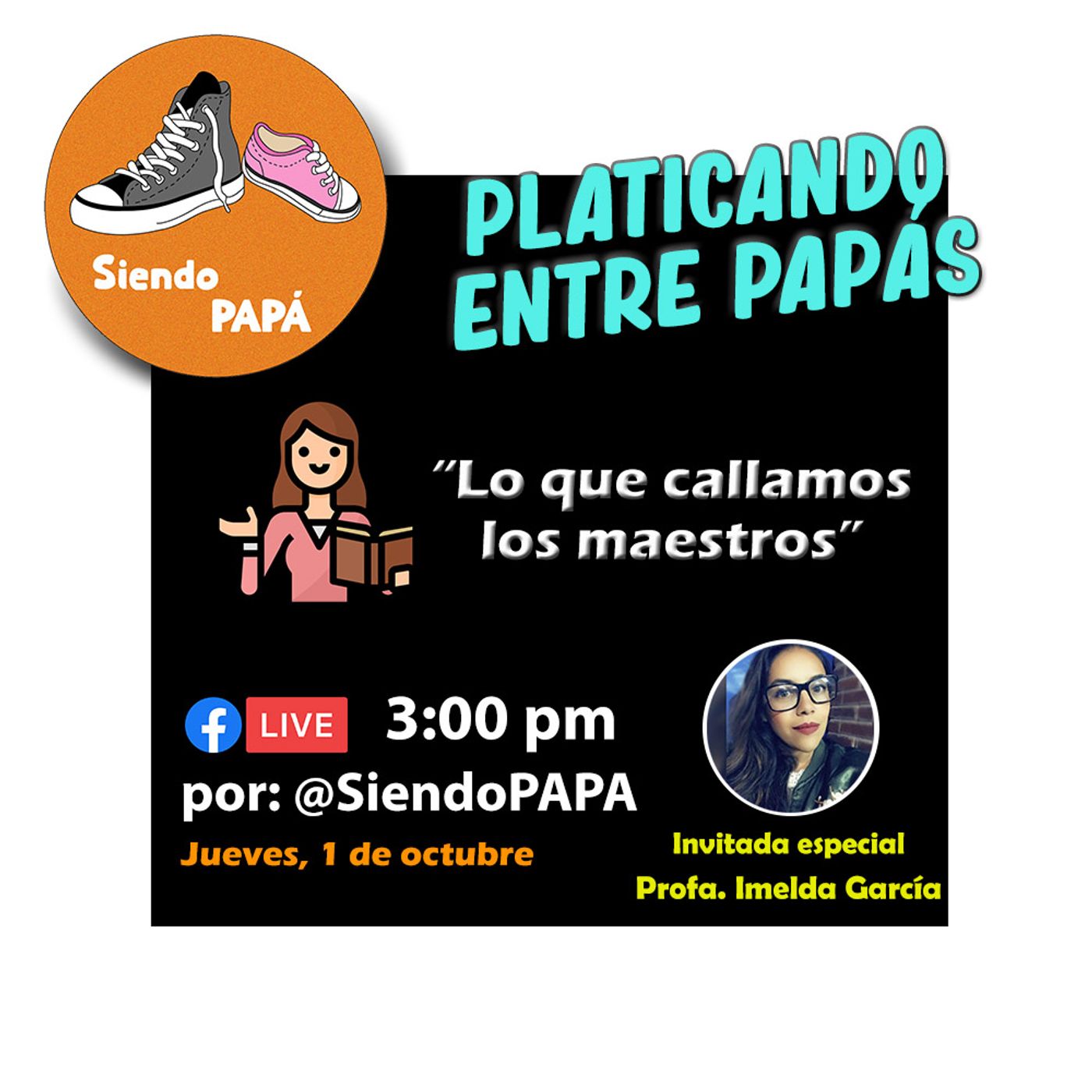 Siendo PAPÁ