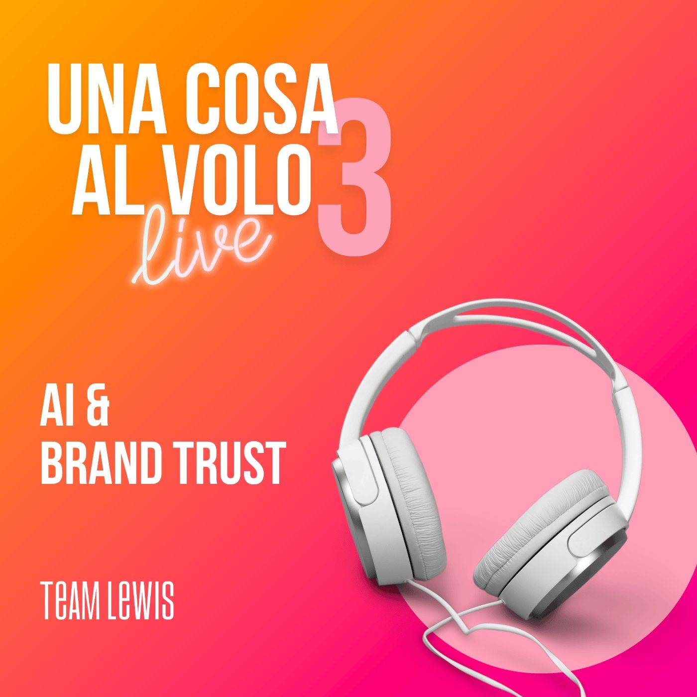 AI & Brand Trust: Strategies to Stand Out in the Age of AI