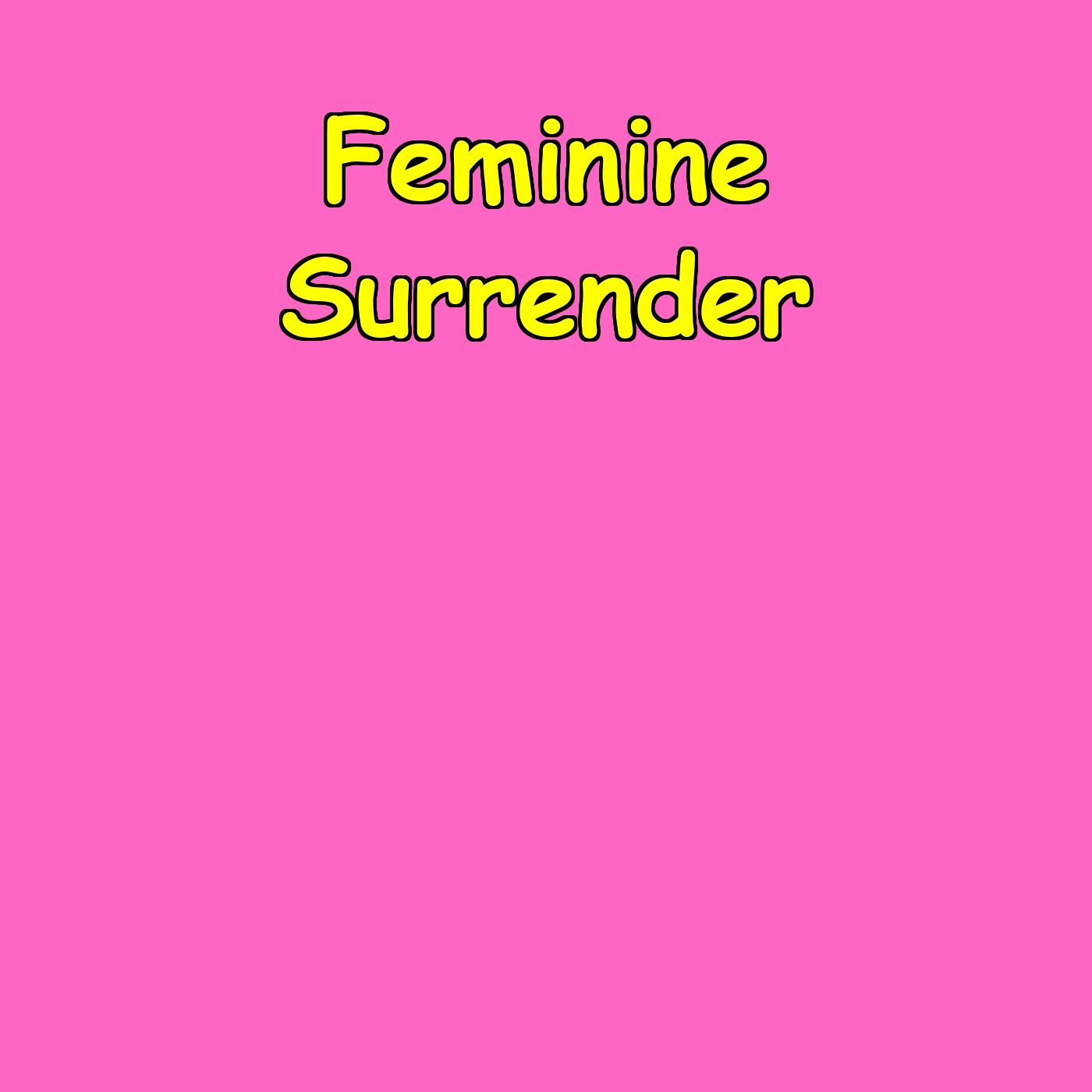 Feminine Surrender | Let Go & Receive Daily