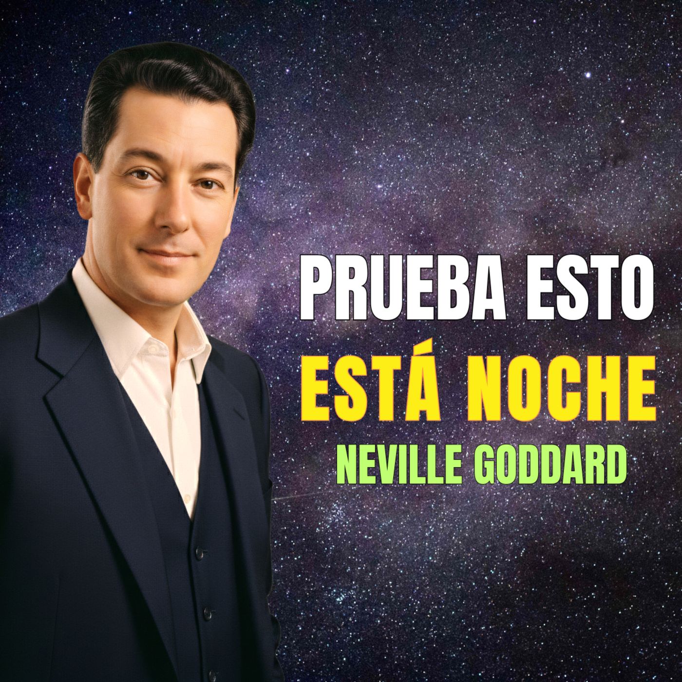 Haz Esto Antes de Dormir 🔥 El Secreto de la Revisión ✨ Cambia lo que Sucedió ⚡ Neville Goddard episode artwork