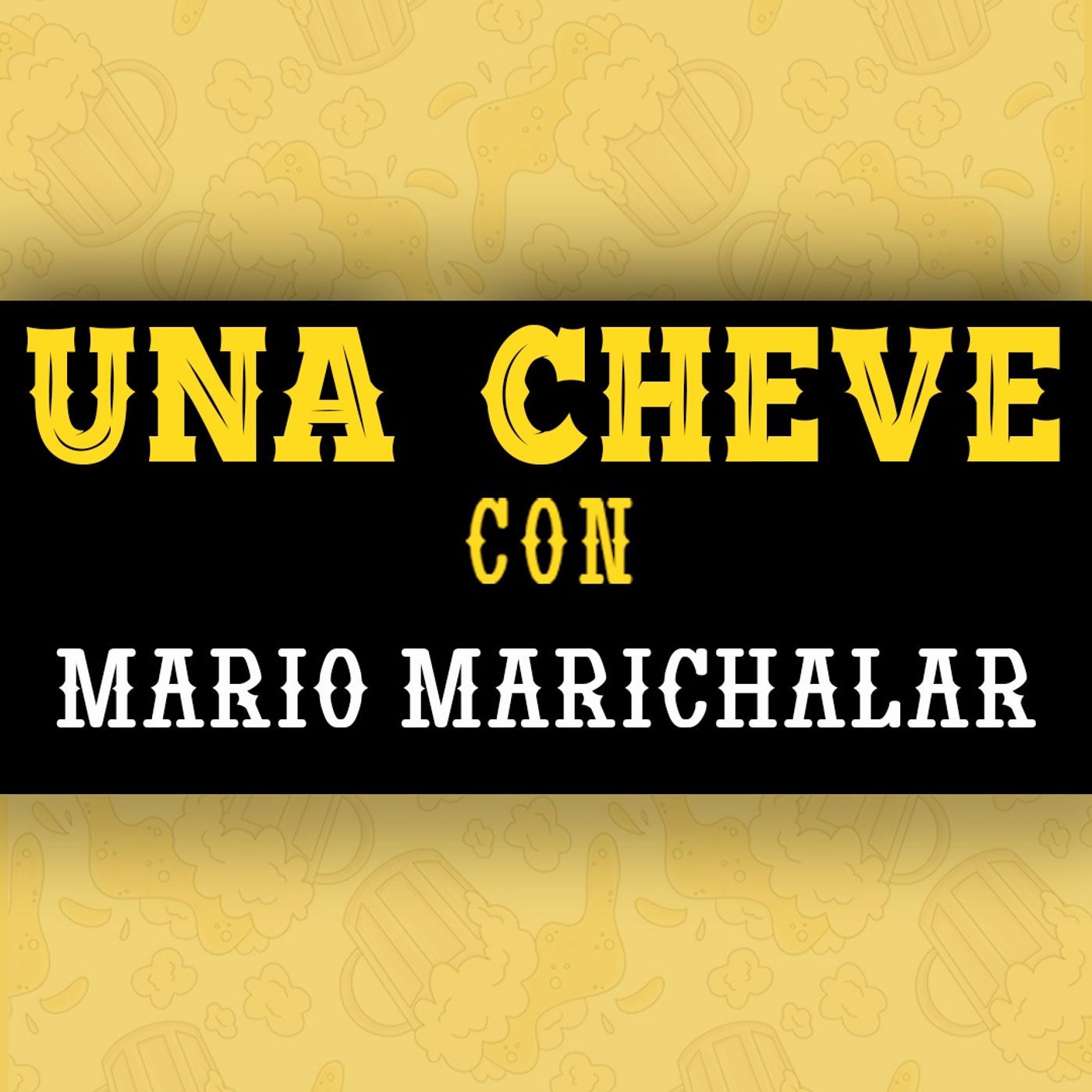 Una cheve con Mario Marichalar T.3 E.88