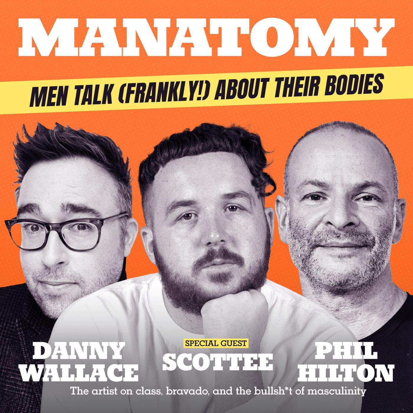 Manatomy with Danny Wallace & Phil Hilton