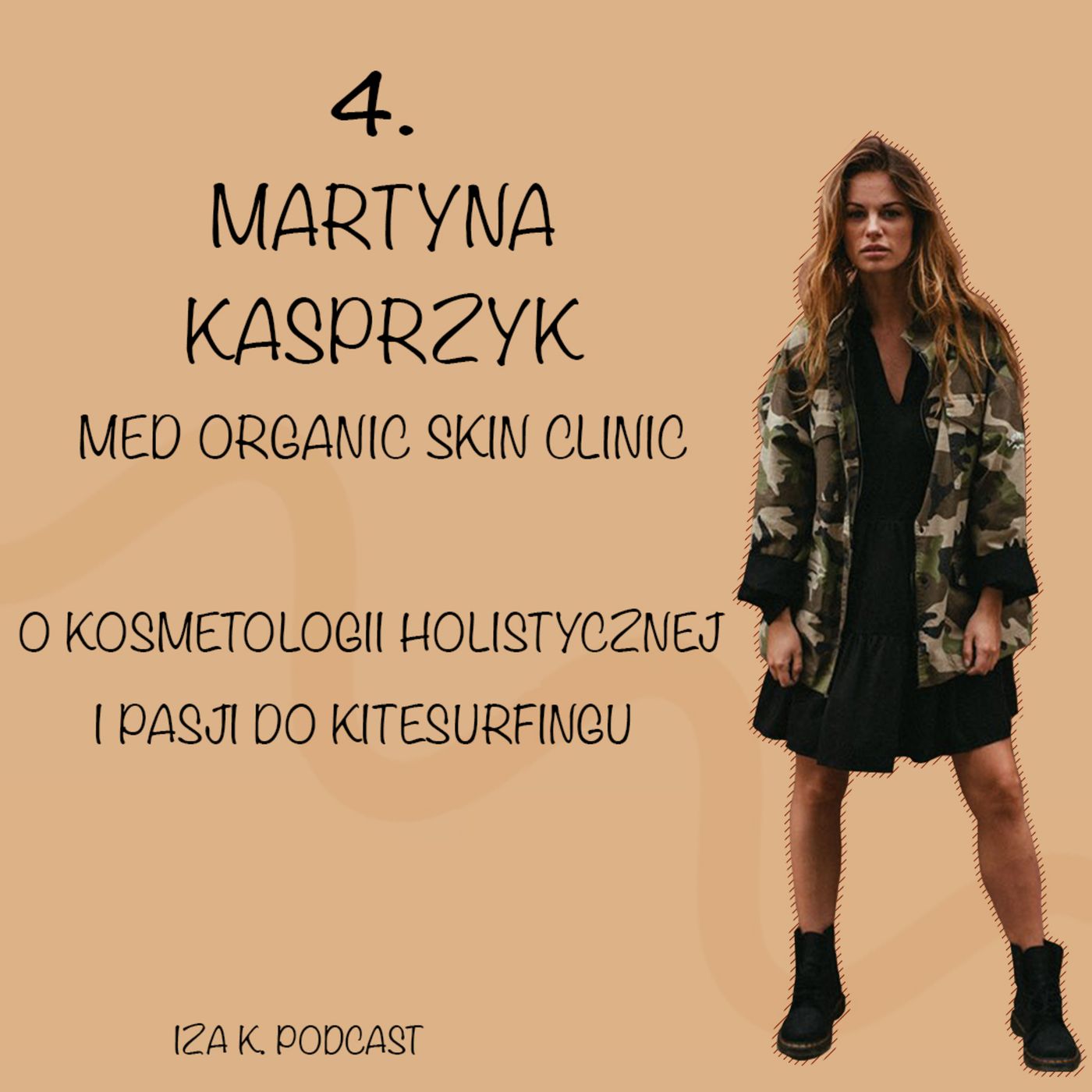 Iza K. Podcast