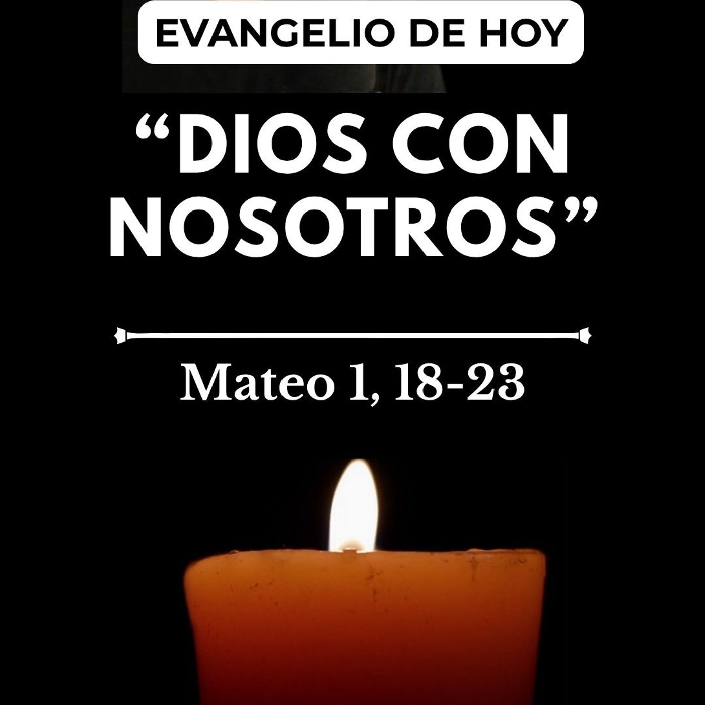 Evangelio | Martes 8 Septiembre | "Dios con nosotros" (Mateo 1, 18-23) episode artwork