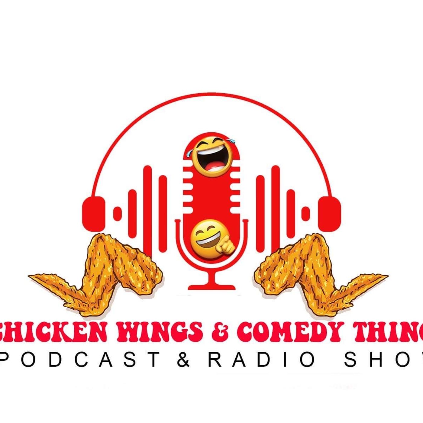 Chicken Wings and Comedy Things