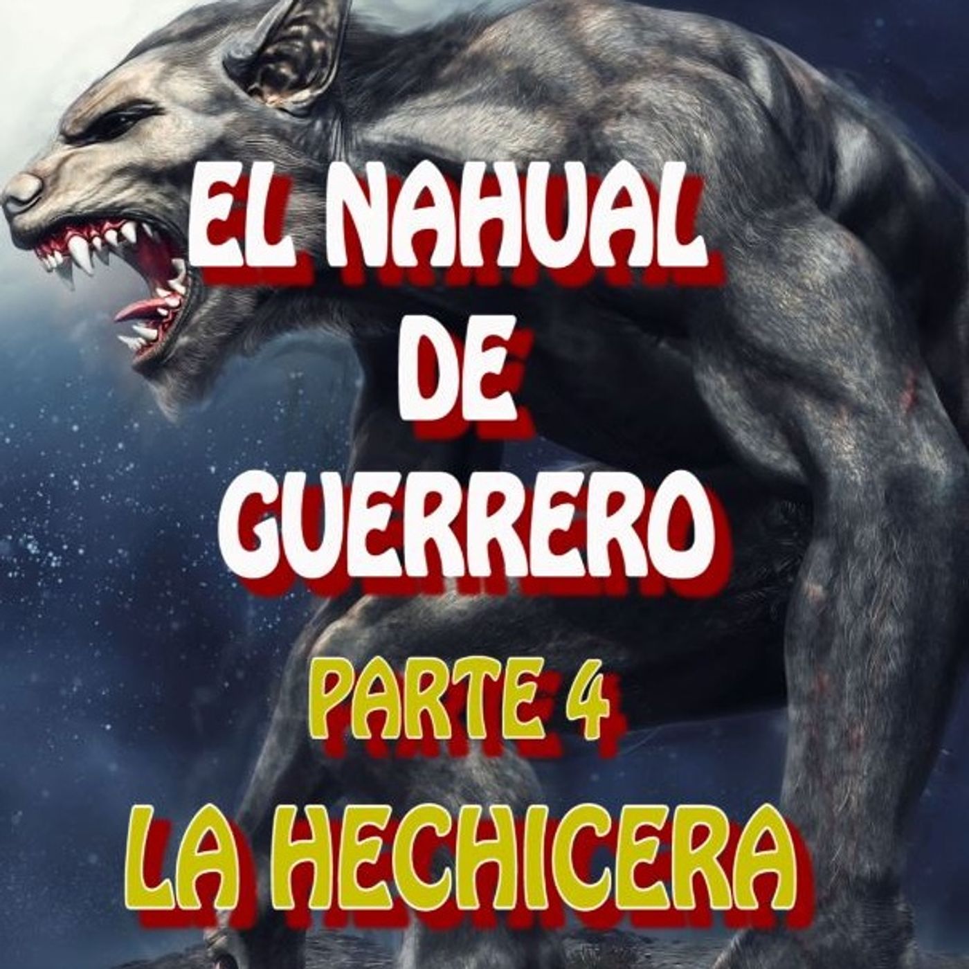 El Nahual de guerrero ( parte 4 )