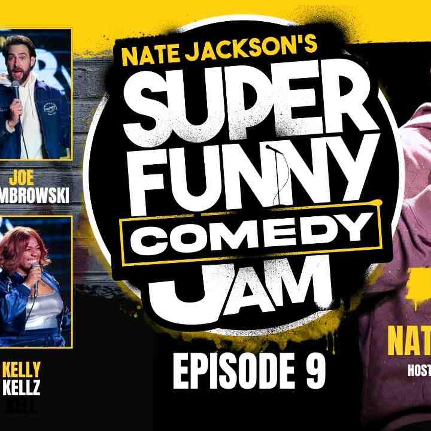 NATE JACKSON_S SUPER FUNNY COMEDY JAM _ EPISODE 9