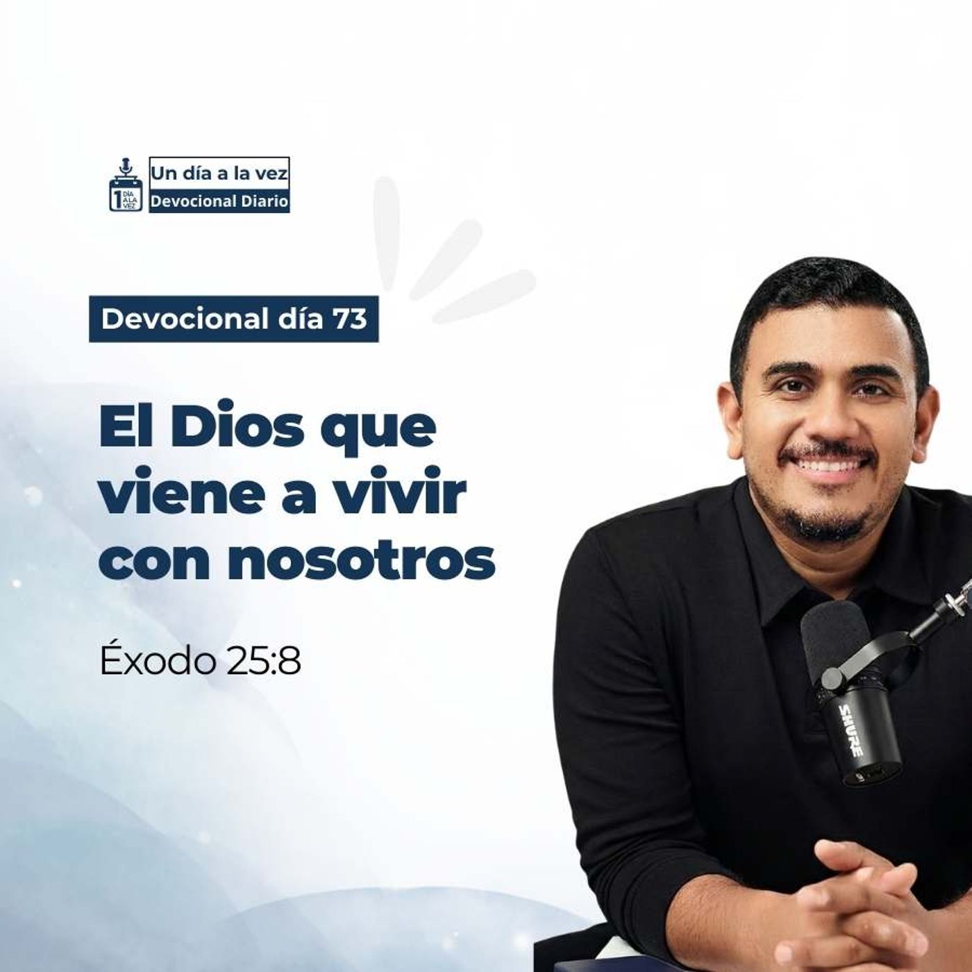 El Dios que viene a vivir con nosotros