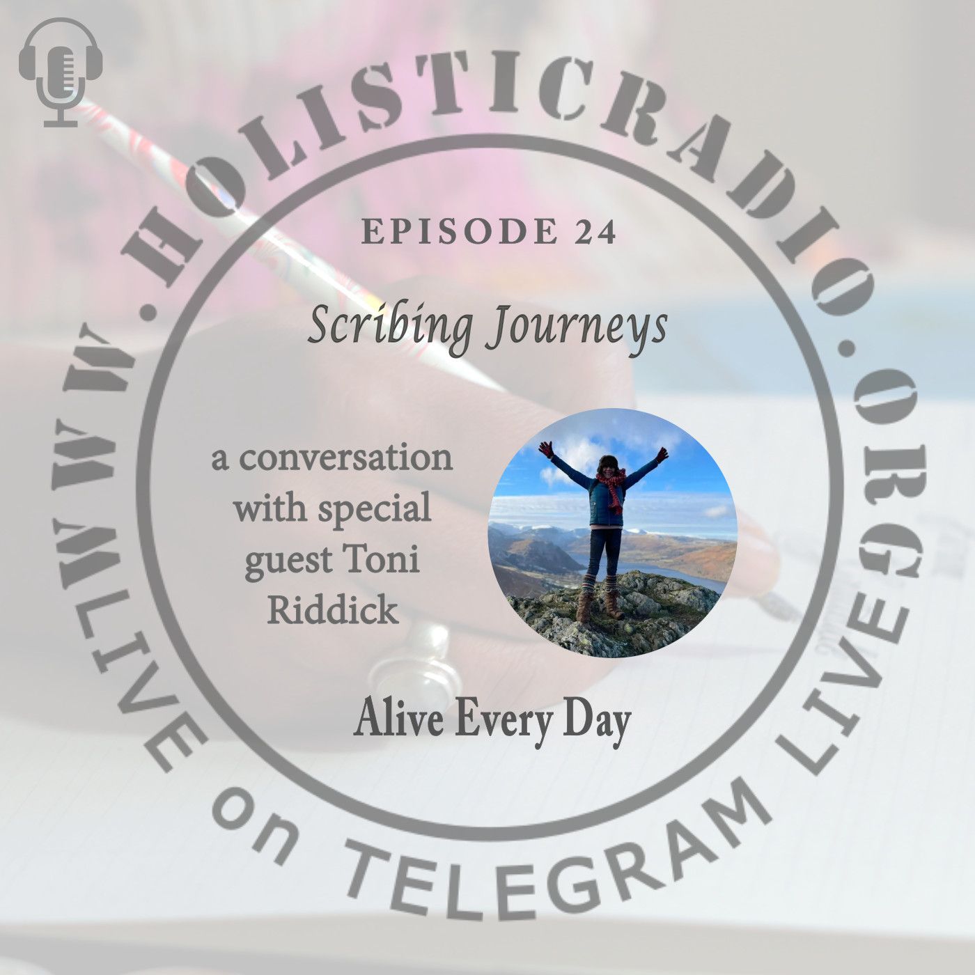 Ep 24 | Alive Every Day - A Healing Journey with Toni Riddick