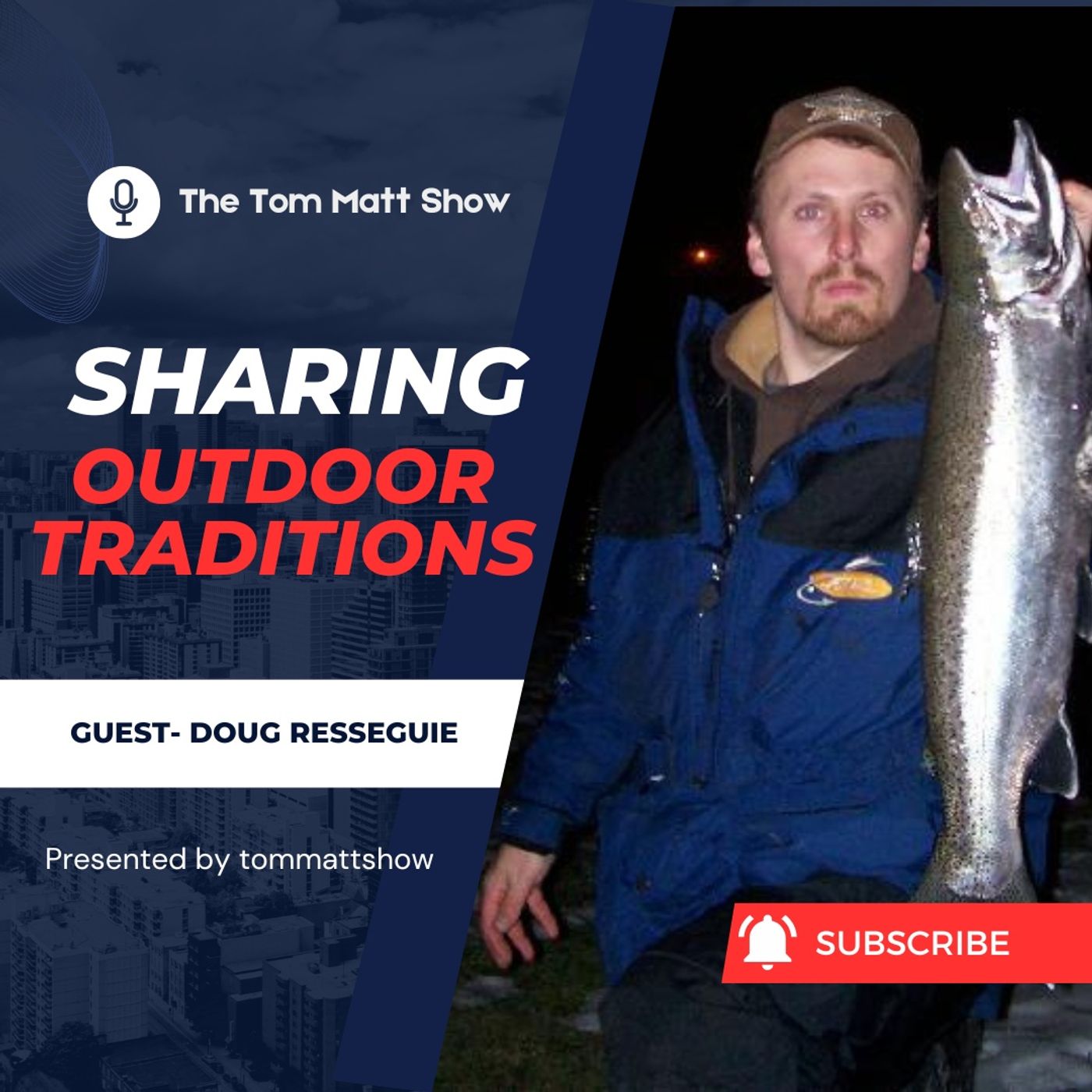 Sharing Outdoor Traditions with Doug Resseguie episode artwork