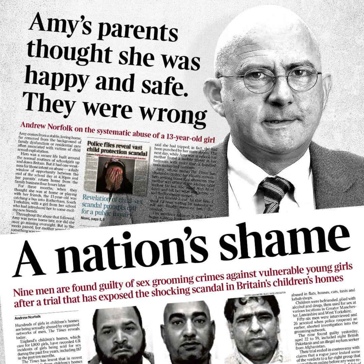 The journalist who exposed Britain’s grooming gangs