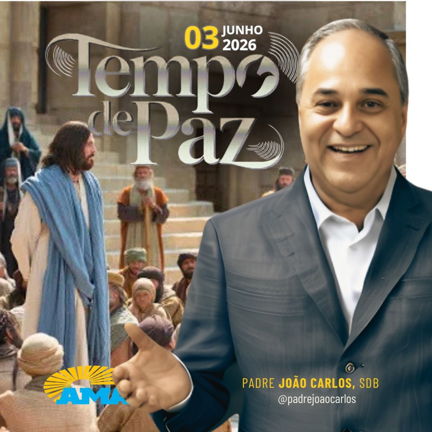 03/06/26 - Programa Padre João Carlos | Tempo de Paz