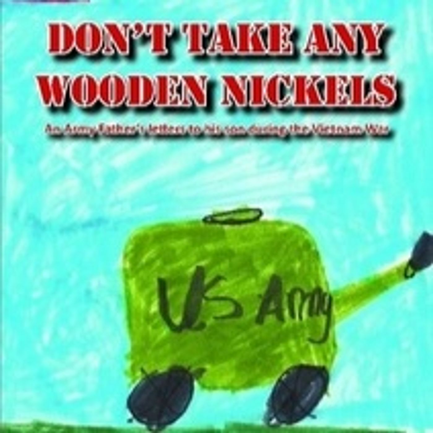 AD - Don't Take Any Wooden Nickels - Sponsor Ad episode artwork