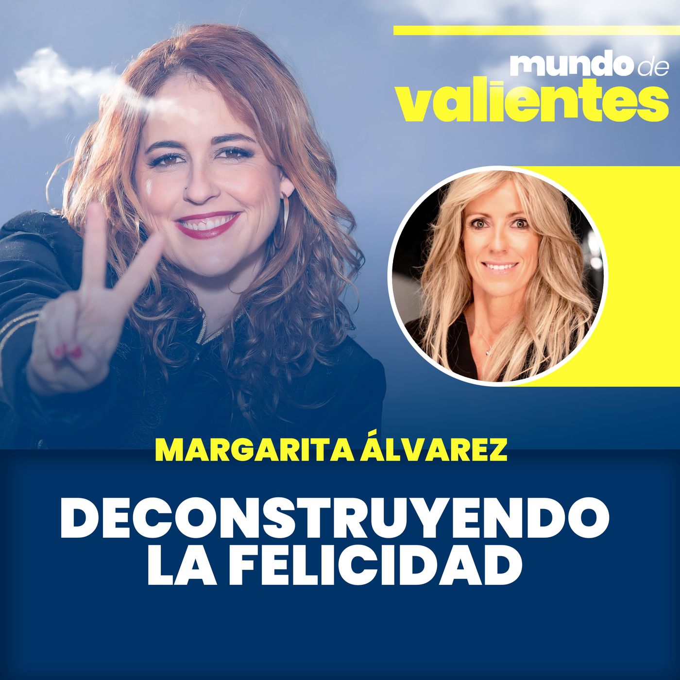 Mundo de Valientes | El podcast de Ami Bondia