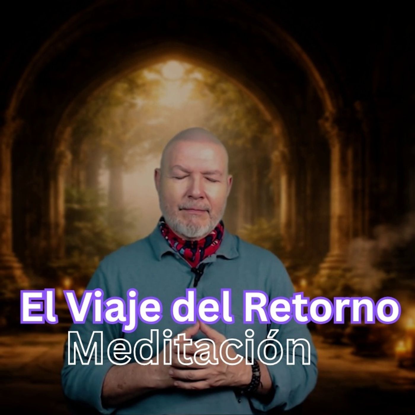 El Viaje del Retorno | Meditación Nocturna Capítulo 8 UCDM