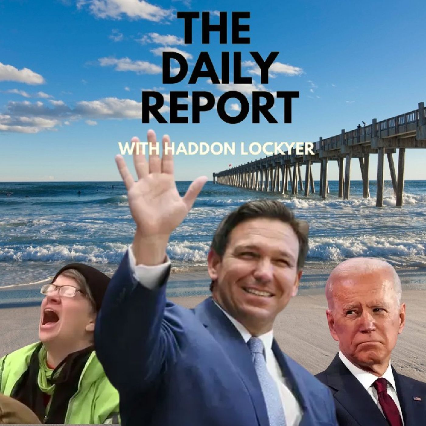 Episode 12 - Some Of Ron DeSantis's Greatest Achievements | The Haddon Lockyer Show