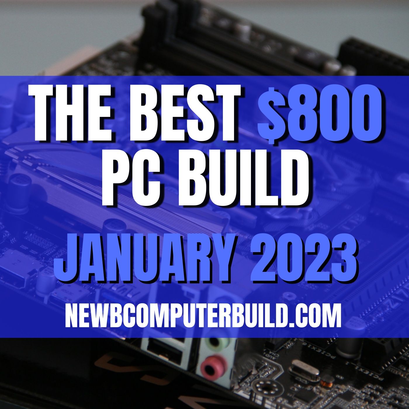 Gaming PC Builds of the Month