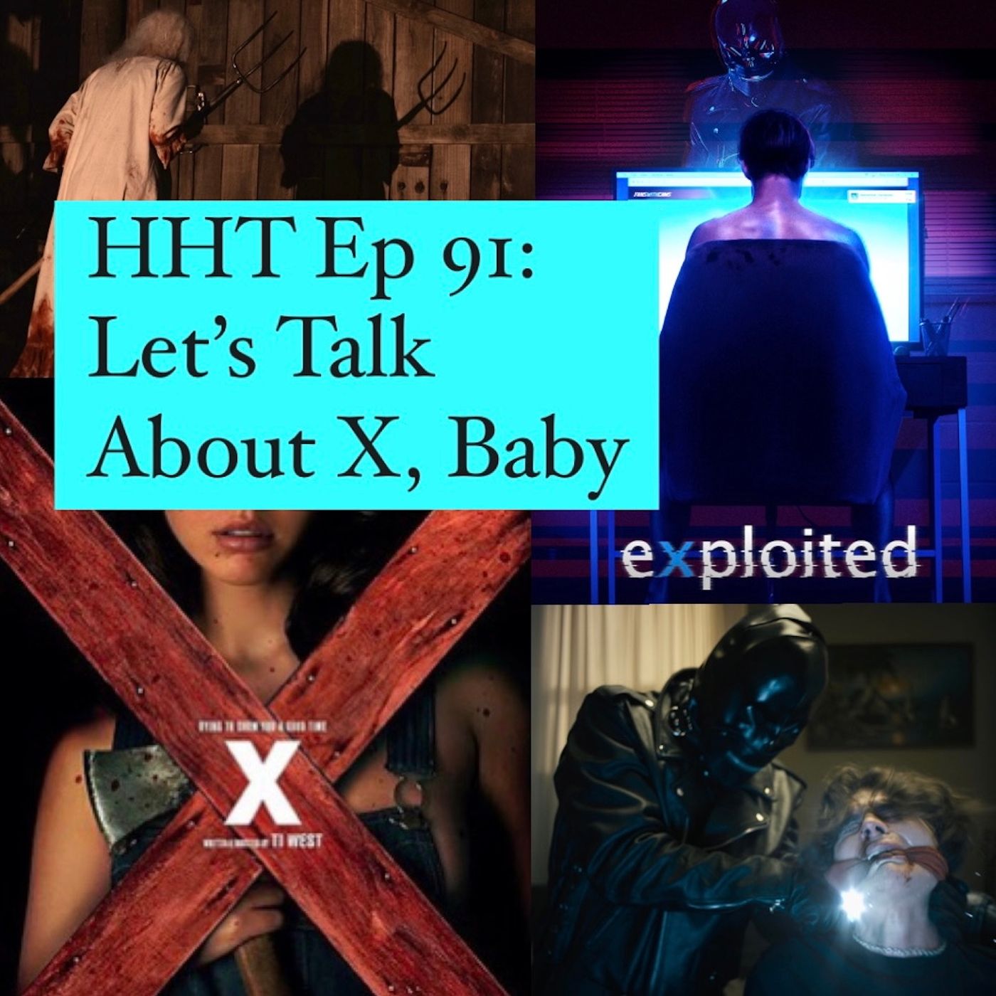 Ep 91: Let's Talk About X, Baby Image