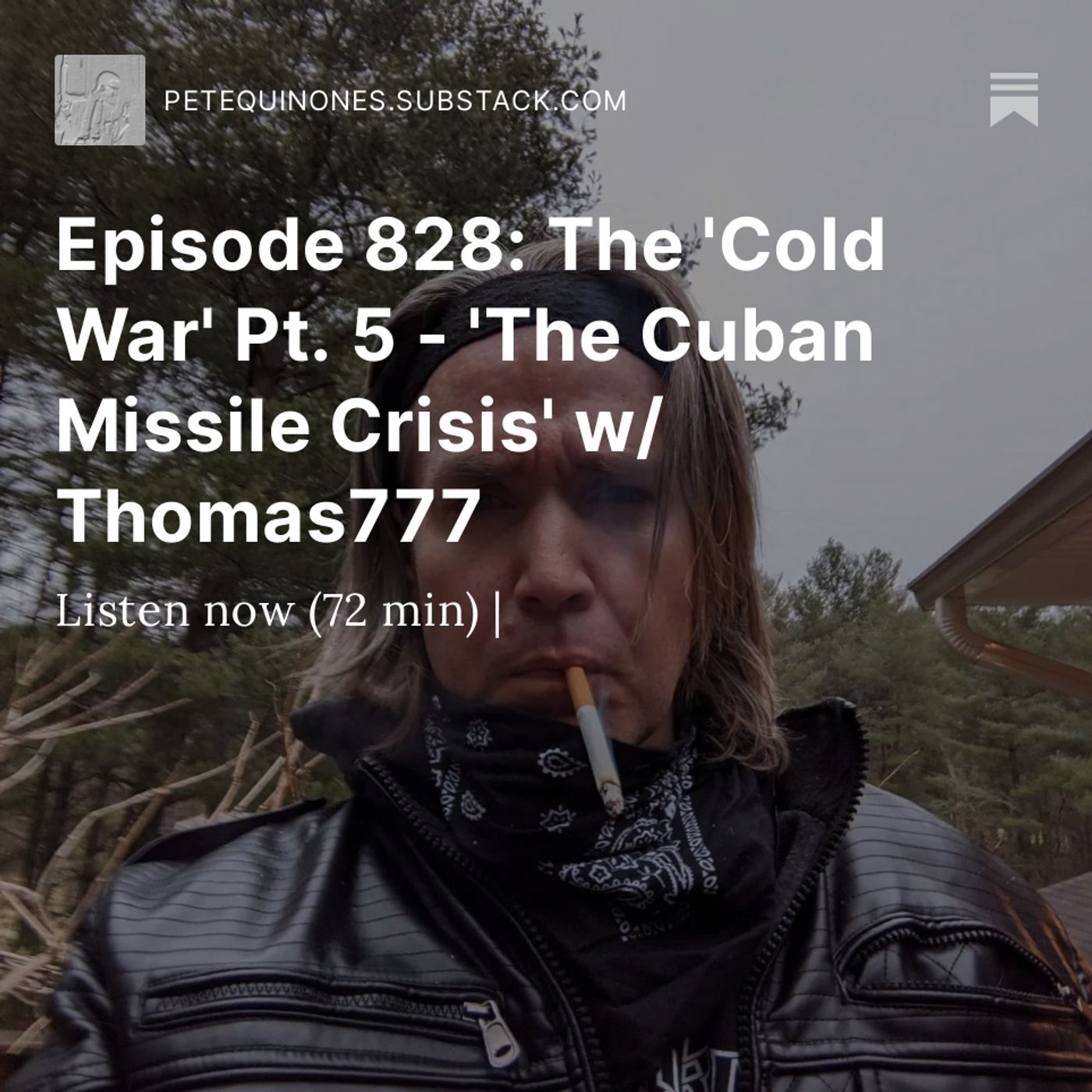 Episode 828: The 'Cold War' Pt. 5 - 'The Cuban Missile Crisis' w/ Thomas777