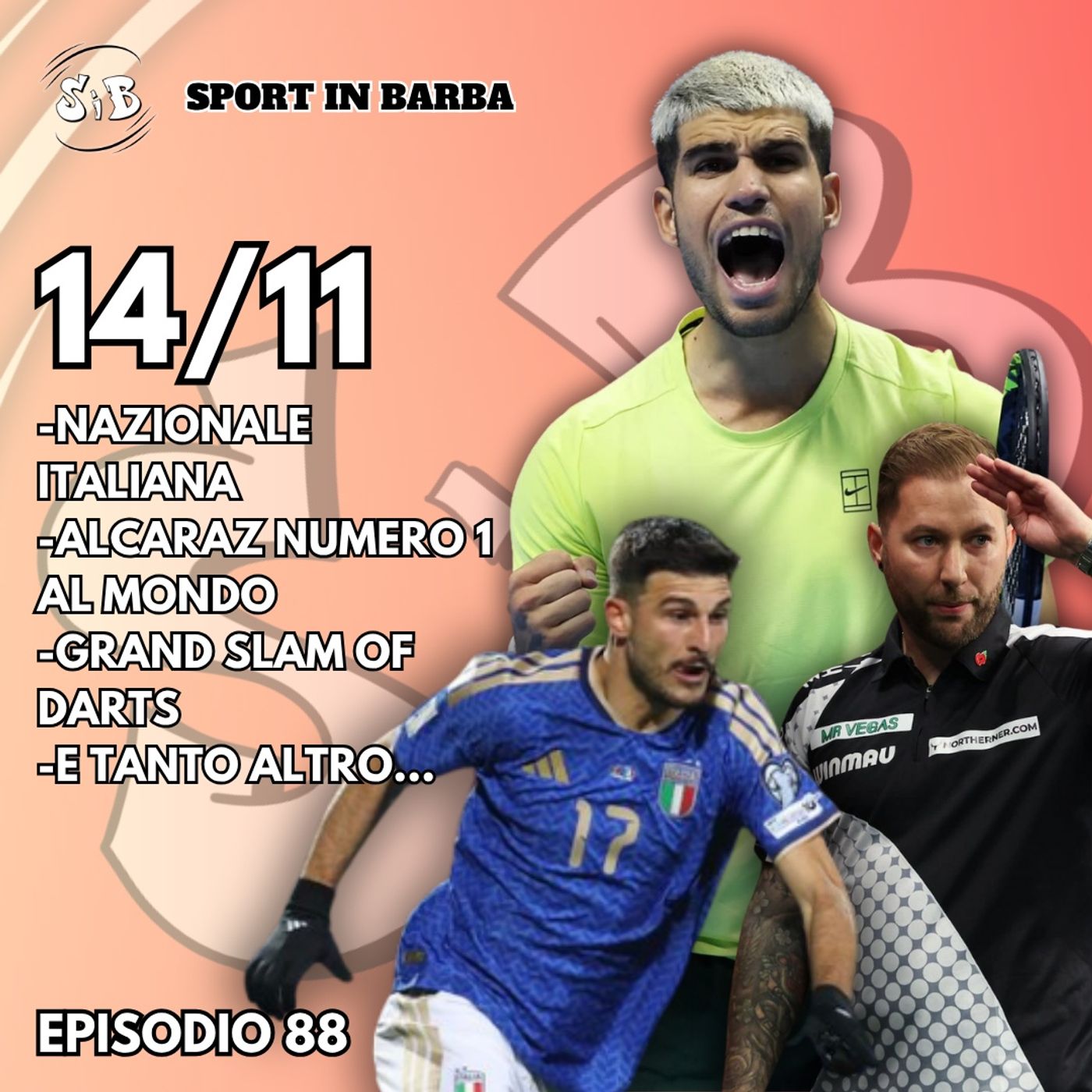 Episodio 88: NAZIONALE ITALIANA; ALCARAZ N1 al mondo; Grand slam of DARTS; e tanto altro...