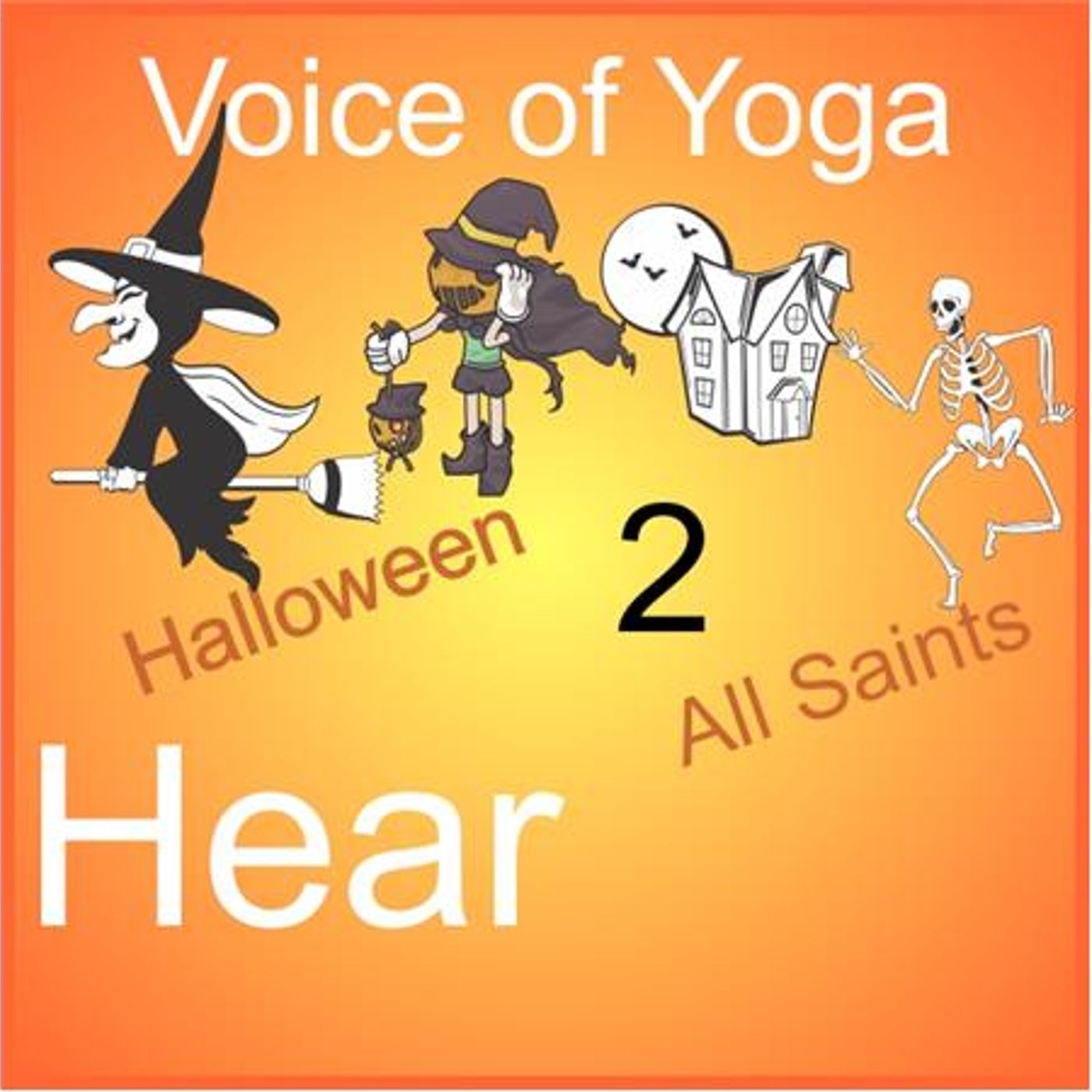 Halloween and Union with the Divine 2 episode artwork