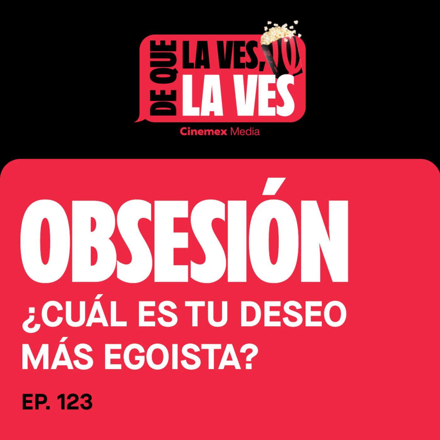 #123. TU NUEVA OBSESIÓN DE TERROR | Obsesión episode artwork