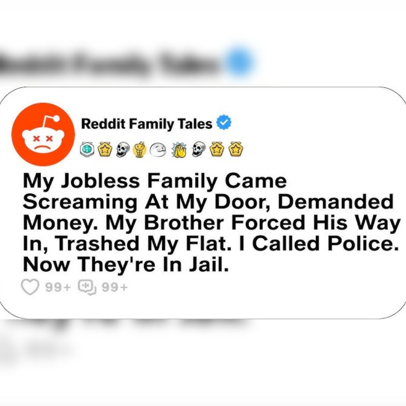 My Jobless Family Came Screaming At My Door Demanded Money. My Brother...  Reddit Family Tales episode artwork