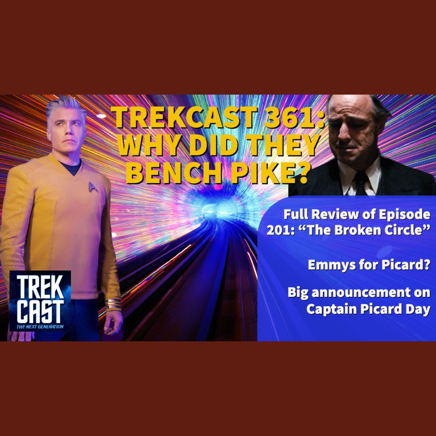 Trekcast 361: Why did they bench Pike? Picard movie in the works?!? Emmys for Star Trek actors, plus a review of Strange New Worlds 201