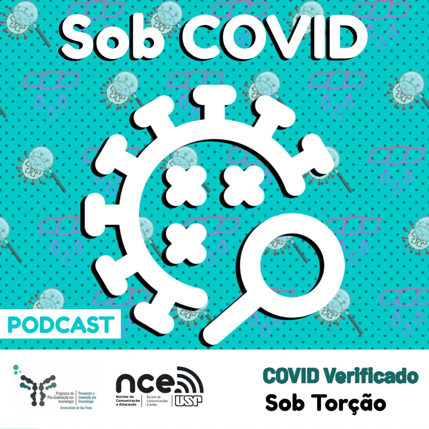 Sob COVID - #000 - "Apresentação" episode artwork