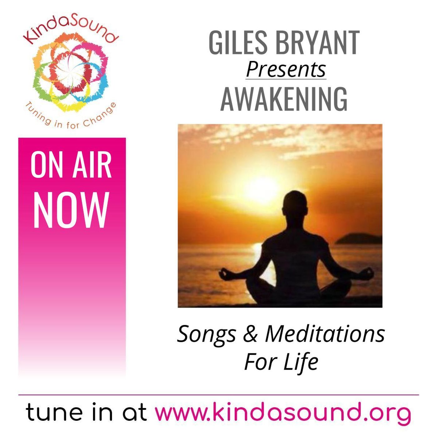 Songs & Meditations for Life | Awakening with Giles Bryant