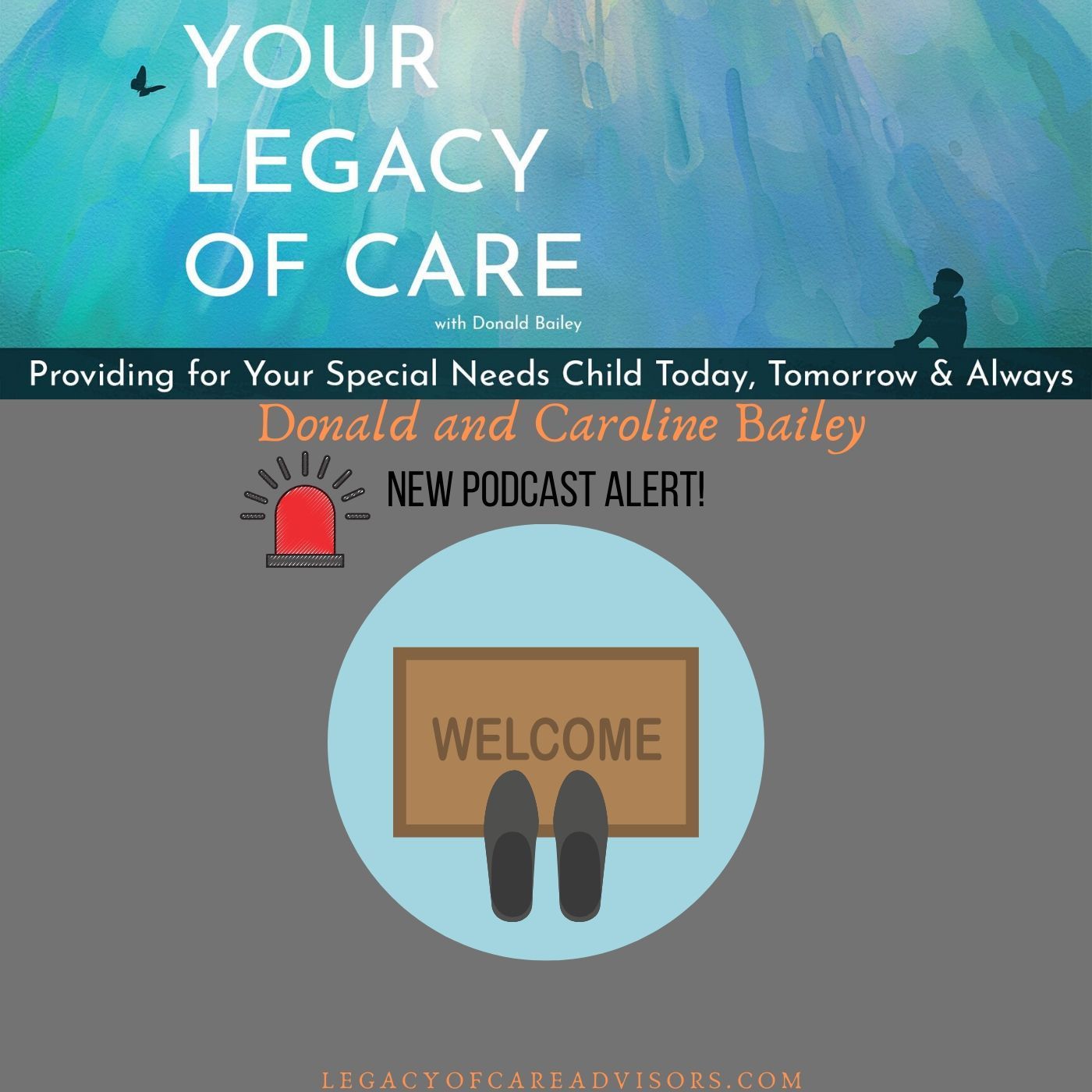 Welcome to Your Legacy of Care episode artwork