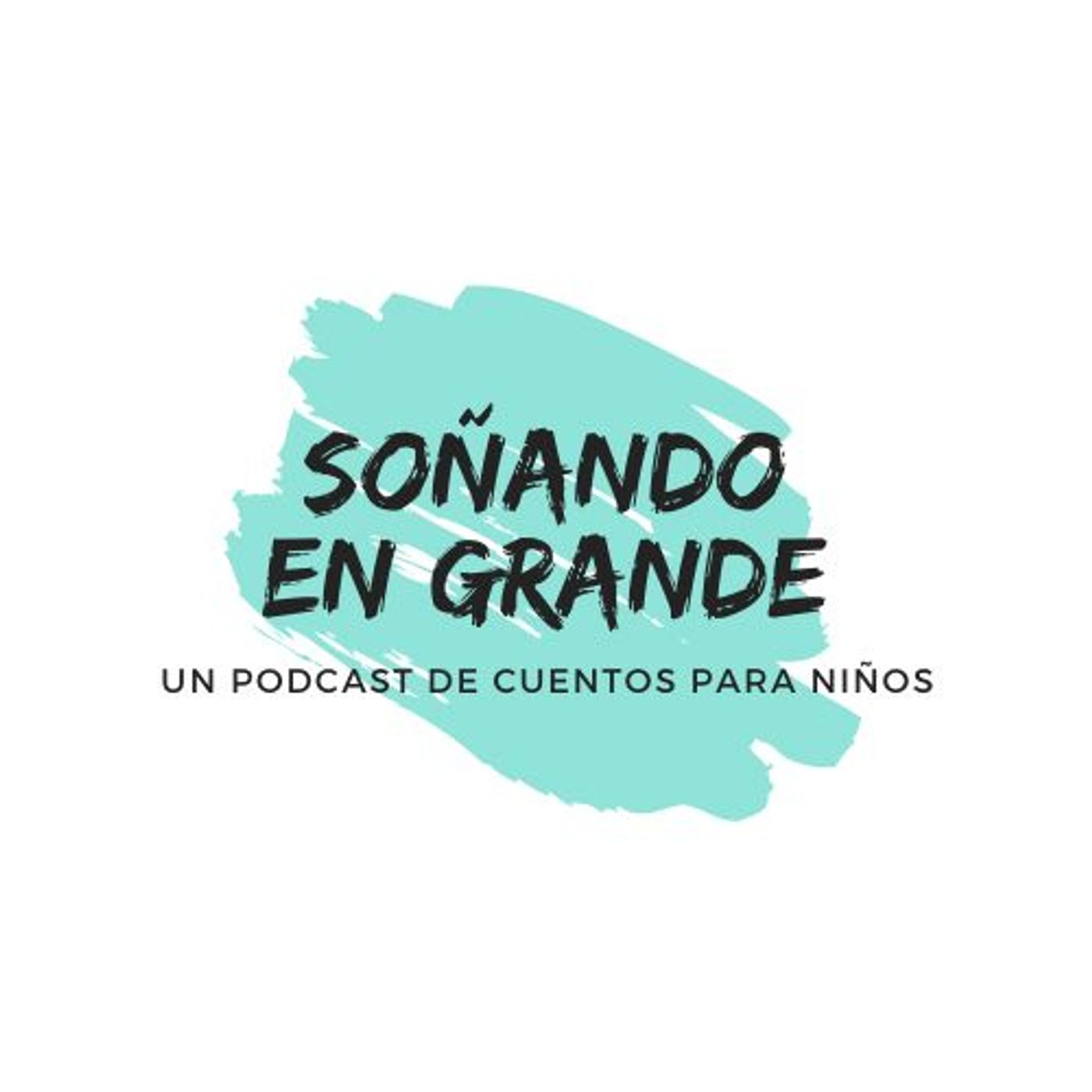Soñando en Grande