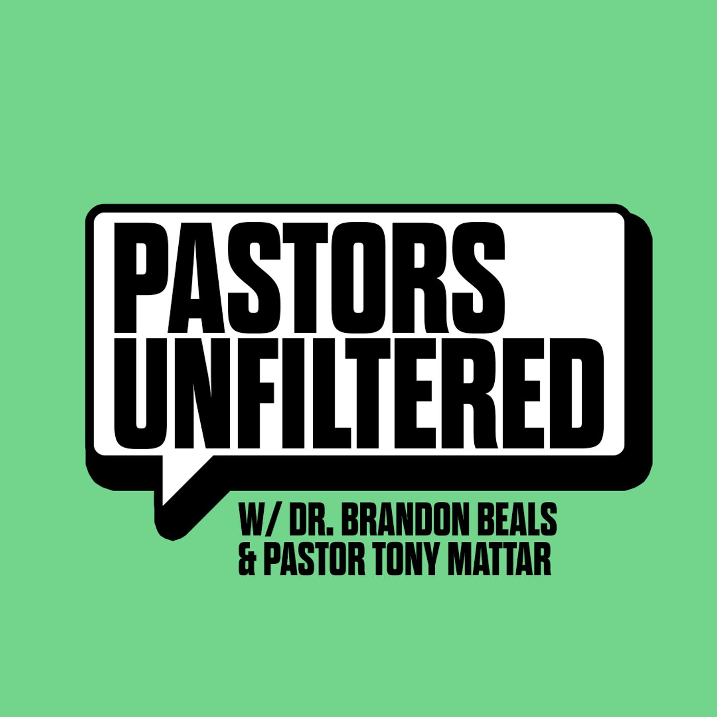 Pastors Unfiltered