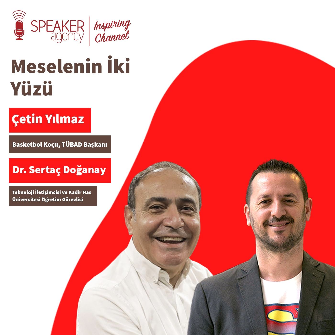 Çetin Yılmaz - Dr. Sertaç Doğanay - Meselenin İki Yüzü