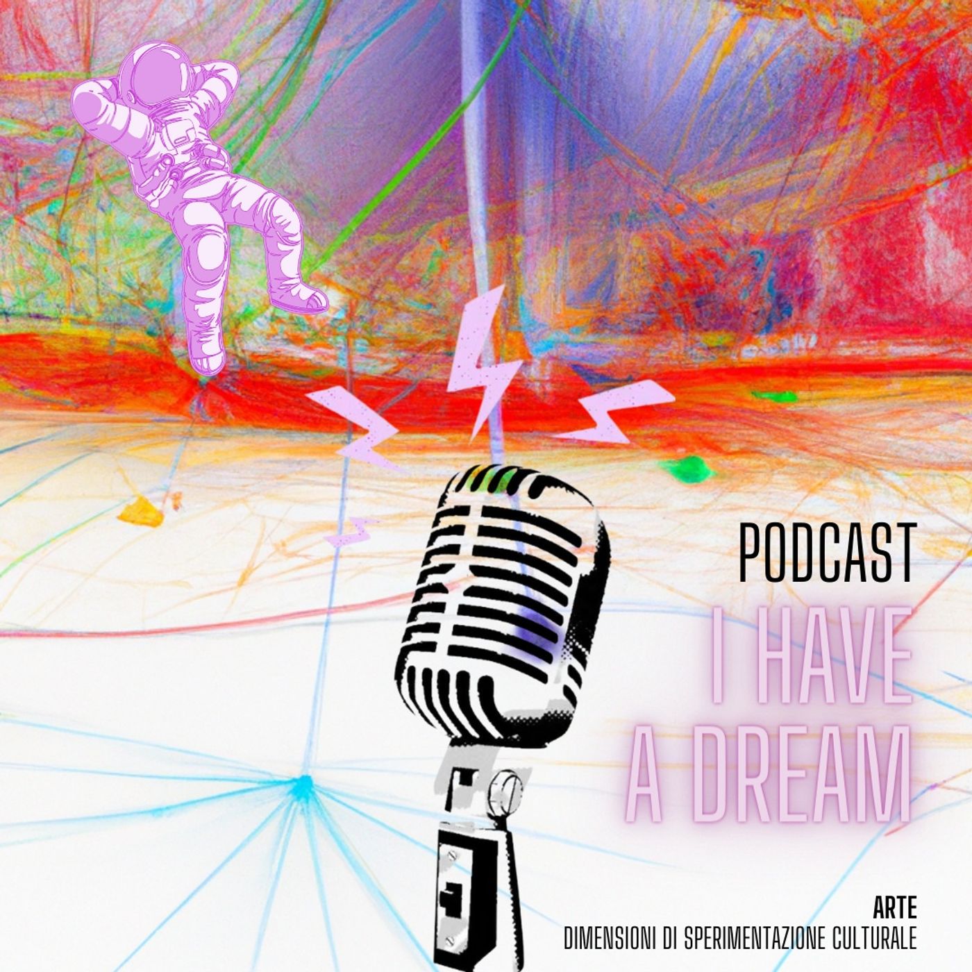I have a dream. Rotte culturali