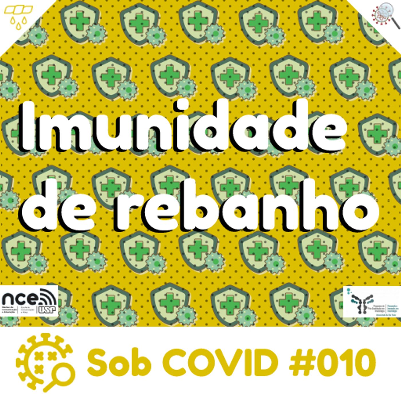 Sob COVID #010 - "Imunidade de rebanho" episode artwork